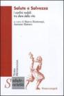 Salute e salvezza. I confini mobili tra sfere della vita. eBook