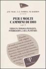 Per i molti cammini di Dio vol.5