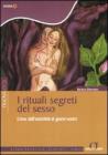I rituali segreti del sesso. Leros dallantichit� ai giorni nostri. eBook