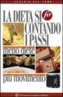 La dieta si fa contando i passi. eBook
