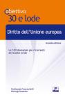 TL7. Diritto dell'Unione Europea. Le 100 domande pi� ricorrenti all'esame orale