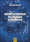 Enigmi astrofisici. eBook