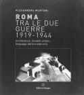 Roma tra le due guerre (1919-1944)