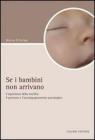 Se i bambini non arrivano. eBook