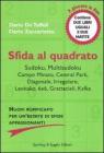 Sfida al quadrato