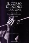 Il corso di 12 lezioni secondo un nuovo approccio al violino