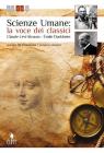 Scienze umane: la voce dei classici. Levi Strauss e Durkheim. Con espansione online. Per le Scuole superiori