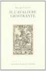 Il cavaliere giostrante