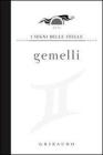 Gemelli - i segni delle stelle. eBook