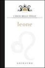 Leone - i segni delle stelle. eBook