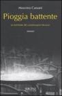 Pioggia battente. Le inchieste del commissario Micuzzi. eBook