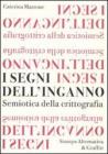 I segni dell'inganno. Semiotica della crittografia