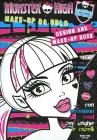 Make up da urlo. Monster High. Con adesivi
