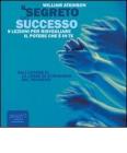 Il segreto del successo. Audiolibro. CD Audio formato MP3