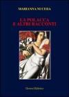�La polacca� e altri racconti