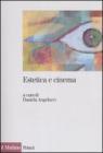 Estetica e cinema. eBook