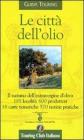 Le citt� dell'olio