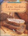 Pani rustici di montagna
