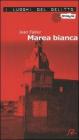 Marea bianca. Le inchieste di Mary Lester vol.4