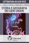 Storia e geografia dei geni umani. Audiolibro. Formato digitale download MP3