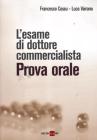 L' esame di dottore commercialista. Prova orale
