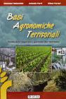 Basi agronomiche territoriali. Produzioni vegetali e gestione del terrritorio. Con espansione online. Per gli Ist. tecnici agrari