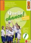 Quelle chance. Ediz. techno. Con espansione online. Per la Scuola media. Con DVD vol.1