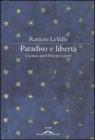 Paradiso e libert�. eBook