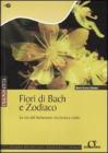 Fiori di Bach e zodiaco. La via del benessere tra terra e cielo. eBook