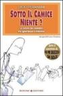 Sotto il camice niente. eBook