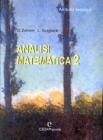 Analisi matematica. Ambito tecnico. Per le Scuole superiori vol.2