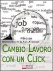 Cambio Lavoro Con un Click. eBook