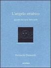 L' angelo strabico. Appunti dal cuore della notte