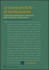 Le buone pratiche di sterilizzazione