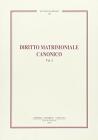 Diritto matrimoniale canonico vol.1
