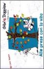Alle prese con la vita. Gib� e Doppiaw