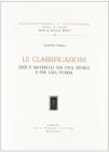 Le classificazioni. Idee e materiali per una teoria e per una storia