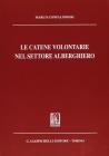 Le catene volontarie nel settore alberghiero