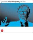 Design e management. Gestire l'idea