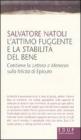 L' attimo fuggente e la stabilit� del bene