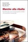 Marche alla ribalta. Il product placement cinematografico in Italia e la sua gestione manageriale. eBook