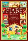 Fiabe. Le pi� belle