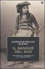 Il sangue del Sud. Antistoria del Risorgimento e del brigantaggio