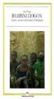 Bambini Dogon. Nascere e crescere sull'altipiano di Bandiagara