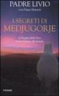 I segreti di Medjugorje. eBook