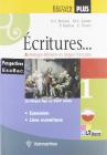 �critures. Anthologie litteraire en langue fran�aise. Con espansione online. Per le Scuole superiori vol.1