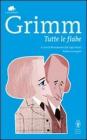 Tutte le fiabe. eBook