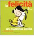 La felicit� �... un cucciolo caldo