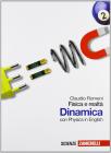 Fisica e realt�. Dinamica. Con Physics in english. Con espansione online. Per le Scuole superiori