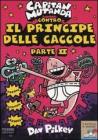Capitan Mutanda contro il principe delle caccole vol.2
